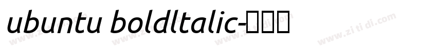 ubuntu boldltalic字体转换